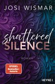 Shattered Silence / Fallen Grace Bd.2 (eBook, ePUB)