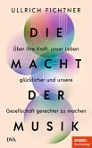Die Macht der Musik (eBook, ePUB)
