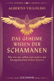 Das geheime Wissen der Schamanen (eBook, ePUB)