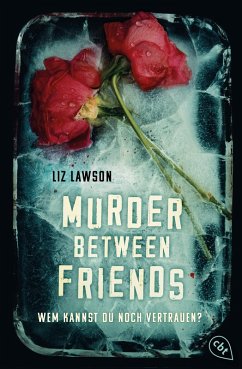 Cover Murder Between Friends - Wem kannst du noch vertrauen? (eBook, ePUB)