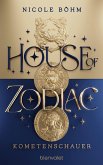Kometenschauer / House of Zodiac Bd.2 (eBook, ePUB)
