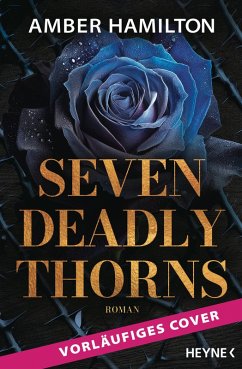 Cover Ein Herz so schwarz wie Ebenholz / Seven Deadly Thorns Bd.1 (eBook, ePUB)
