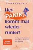 Hey Panik, komm mal wieder runter! (eBook, ePUB) Hey Panik, komm mal wieder runter! (eBook, ePUB)