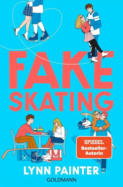 Fake Skating (eBook, ePUB) Fake Skating (eBook, ePUB)