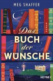 Das Buch der Wünsche (eBook, ePUB) Das Buch der Wünsche (eBook, ePUB)