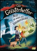 Die Geisterhelfer - Blut ist dicker als Friedhofsnebel (eBook, ePUB)