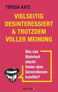 Cover Vielseitig desinteressiert & trotzdem voller Meinung (eBook, ePUB)