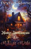 Monkey Shenanigans & A Midnight Murder (Bed & Breakfast Cozy Mysteries, #0) (eBook, ePUB)