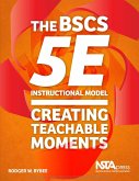 The BSCS 5E Instructional Model (eBook, PDF) The BSCS 5E Instructional Model (eBook, PDF)