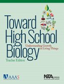 Toward High School Biology (eBook, PDF) Toward High School Biology (eBook, PDF)