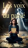 Les voix du passé (eBook, ePUB) Les voix du passé (eBook, ePUB)