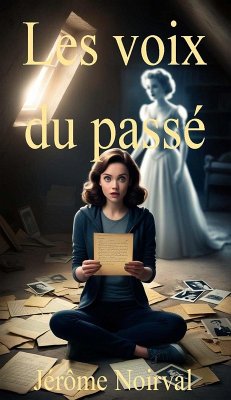 Les voix du passé (eBook, ePUB) Cover Les voix du passé (eBook, ePUB)