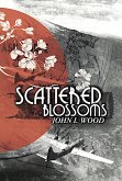 Scattered Blossoms (eBook, ePUB)