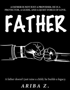 Father (eBook, ePUB) - Zulfiqar, Ariba
