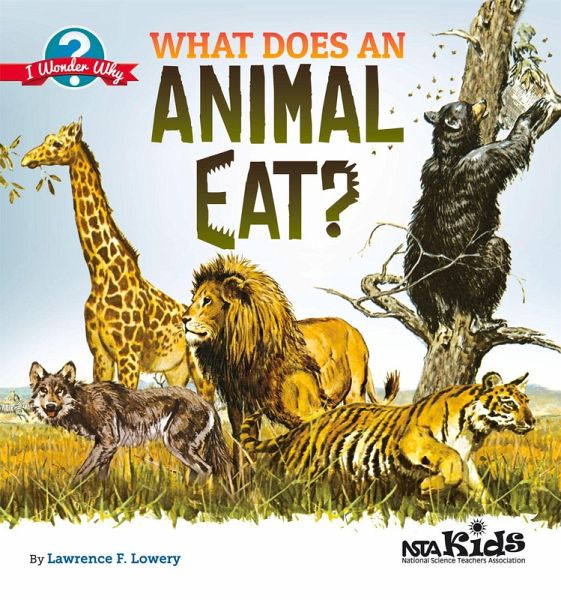 What Does an Animal Eat? (eBook, PDF)