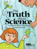 The Truth About Science (eBook, PDF) The Truth About Science (eBook, PDF)
