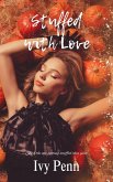 Stuffed with Love (eBook, ePUB) Stuffed with Love (eBook, ePUB)