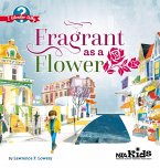 Fragrant as a Flower (eBook, PDF)