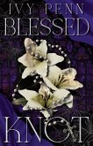Blessed Knot (eBook, ePUB) Blessed Knot (eBook, ePUB)