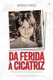 Da ferida à cicatriz (eBook, ePUB)