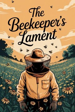 Cover The Beekeeper's Lament (eBook, ePUB)