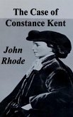 The Case of Constance Kent (eBook, ePUB) The Case of Constance Kent (eBook, ePUB)