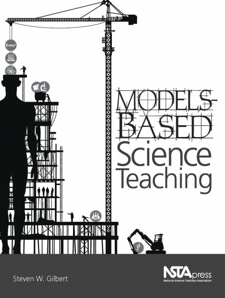 Models-Based Science Teaching (eBook, PDF) Models-Based Science Teaching (eBook, PDF)