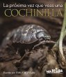 La próxima vez que veas una cochinilla... - Bild 1