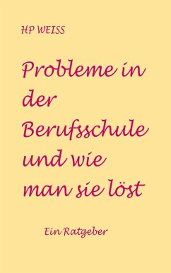 Cover Probleme in der Berufsschule und wie man sie löst (eBook, ePUB)
