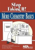 More Chemistry Basics: Stop Faking It! (eBook, PDF) More Chemistry Basics: Stop Faking It! (eBook, PDF)