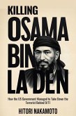 Killing Osama Bin Laden (eBook, ePUB) Killing Osama Bin Laden (eBook, ePUB)
