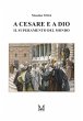 A Cesare e a Dio - Il superamento del... - Bild 1