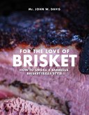 For The Love Of Brisket (eBook, ePUB)