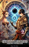 Celestial Lord of the Flourishing Epoch (eBook, ePUB) Celestial Lord of the Flourishing Epoch (eBook, ePUB)