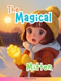 The Magical Mitten (eBook, ePUB)