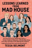 Lessons Learned from Mad House (eBook, ePUB) Lessons Learned from Mad House (eBook, ePUB)
