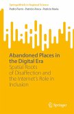 Abandoned Places in the Digital Era (eBook, PDF)