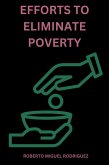 Efforts to Eliminate Poverty (eBook, ePUB) Efforts to Eliminate Poverty (eBook, ePUB)