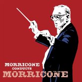 Morricone Conducts Morricone Morricone Conducts Morricone