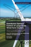 Distributed Optimal Control of Large-Scale Wind Farm Clusters (eBook, ePUB)
