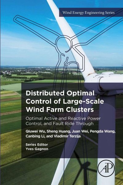 Distributed Optimal Control of Large-Scale Wind Farm Clusters (eBook, ePUB) Distributed Optimal Control of Large-Scale Wind Farm Clusters (eBook, ePUB)