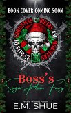 Boss's Sugar Plum Fairy (eBook, ePUB) Boss's Sugar Plum Fairy (eBook, ePUB)