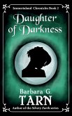 Daughter of Darkness (Immortaland Chronicles Book 2) (eBook, ePUB) Daughter of Darkness (Immortaland Chronicles Book 2) (eBook, ePUB)