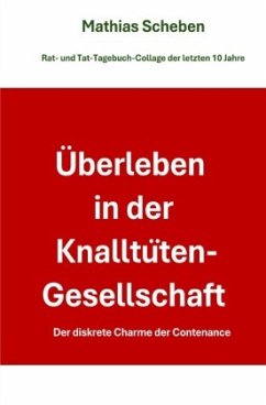 Cover Überleben in der Knalltüten-Gesellschaft