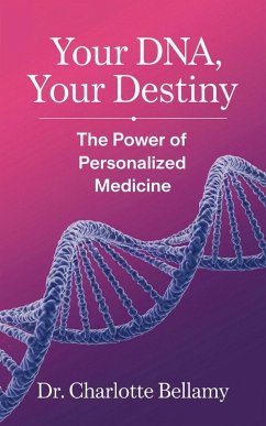 Cover Your DNA, Your Destiny (eBook, ePUB)
