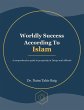 Worldly Success According To Islam... - Bild 1