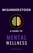 Misunderstood: A Guide To Mental... - Bild 1