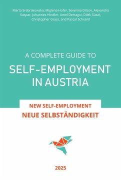 Cover A Complete Guide to Self-Employment in Austria - Neue Selbständigkeit (New Self-Employment) 2025 (eBook, ePUB)