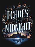 Echoes of Midnight (eBook, ePUB)