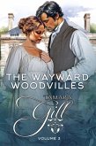 The Wayward Woodvilles: Volume 3: Books 7-10 (eBook, ePUB) The Wayward Woodvilles: Volume 3: Books 7-10 (eBook, ePUB)